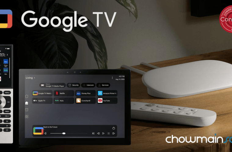 Chowmain expands Control4 integration across Google Home and Google TV ecosystems